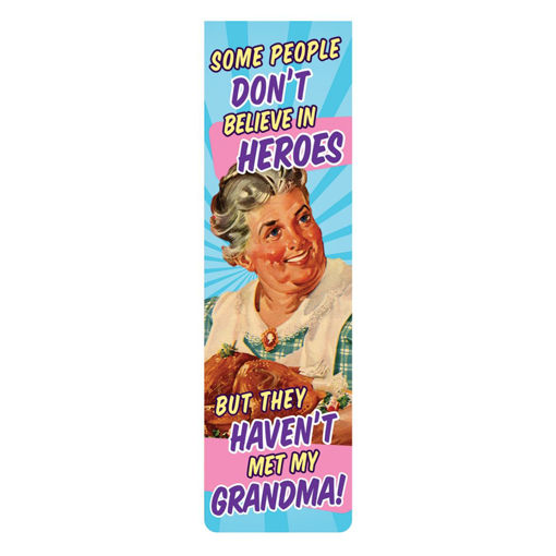 Picture of MAGNETIC BOOKMARK SOME PEOPLE DONT BELIEVE IN HEROS BUT TH